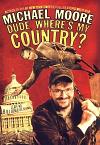 Michael Moore - Dude Where's My Country?